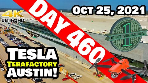 Tesla Gigafactory Austin 4K Day 460 - 10/25/21 - TX - TSLA HITS $1T WHILE FLYING OVER GIGA TEXAS!