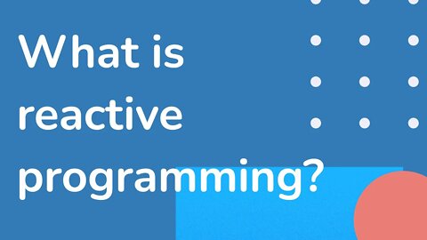 02 What is reactive programming (Reactive programming with Java - full course)
