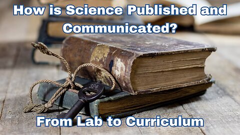 How Science gets Published | From an Idea to Implementation into Practice