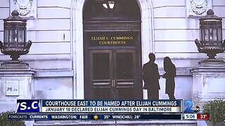 Courthouse East to be named after Elijah Cummings