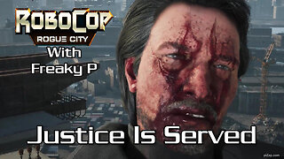 Justice Is Served / Robocop Rogue City Ep 24