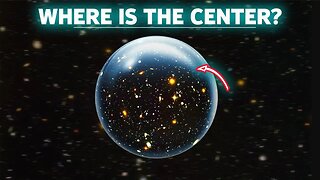 DOES THE UNIVERSE HAVE A CENTER? IF SO WHERE IS IT? -HD