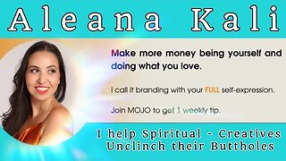 Aleana Kali - Harmonizing; Business, Branding, & Boundaries