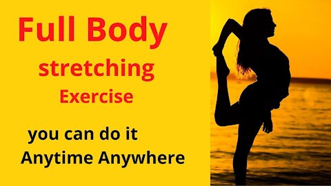 Full Body Stretch || Stretching Workout || Exercise you can do Anytime Anywhere - Sportywitty