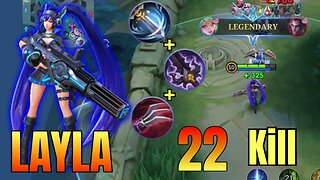 22 Kills! NO DEATHS!! Mythic Ranked Layla | MLBB | Mobile Legends | Mobile Legends: Bang Bang |