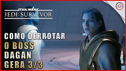 Star Wars Jedi Survivor, Como derrotar o Boss Dagan Gera 3/3 | Super-Dica Pt-BR