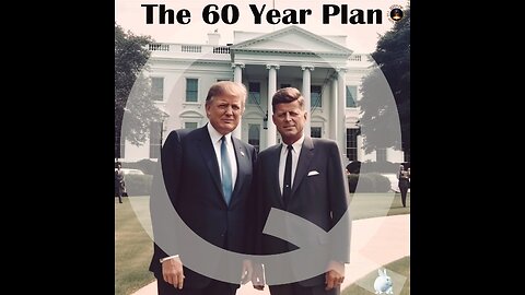 The 60 Year Plan