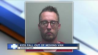 Sheboygan father officially charged after toddlers fall out of moving van