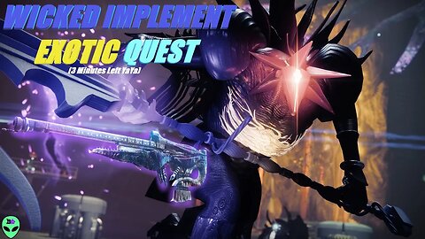 Destiny 2 | Wicked Implement Exotic Quest (Arc⚡Titan) 3 Minutes To Spare! Yaya