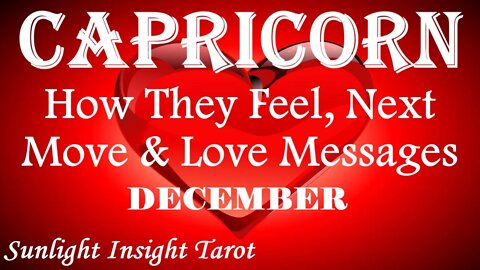 CAPRICORN | They Know There's No Chance But They're Coming For You! | December 2022 How They Feel