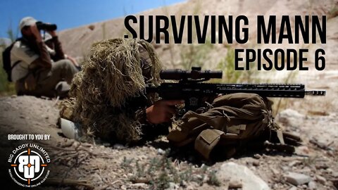 SURVIVING MANN | Episode 6
