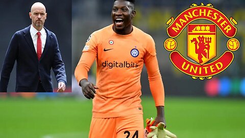 Why Manchester United Wants to Sign Andre Onana Man Utd Need Goalkeeper News How good is he? Tactics