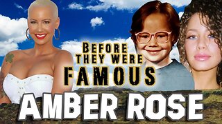 AMBER ROSE | Before They Were Famous | 2016 BIOGRAPHY