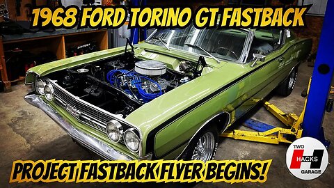 Project Fastback Flyer Begins! 1968 Ford Torino GT Fastback 351W 4 Speed! #ford