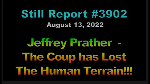 Jeffrey Prather – The Coup has Lost the Human Terrain, 3902