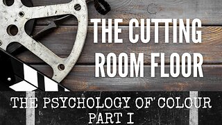 The Psychology of Colour | Pt 1 | Episode 1