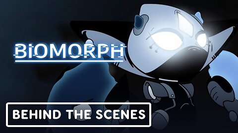 Biomorph - Official Behind The Scenes Game Overview