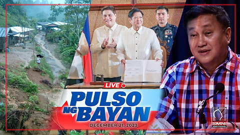 LIVE: Pulso ng Bayan kasama si Admar Vilando at MJ Mondejar | Disyembre 21, 2023