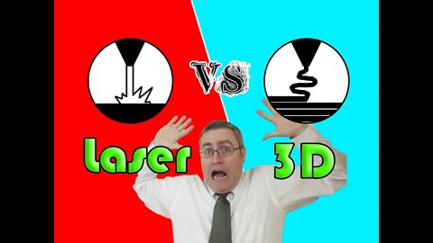 Laser Cutter VS 3D Printer