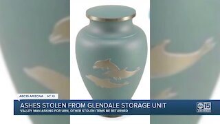 Ashes stolen from Glendale storage unit