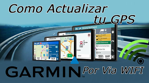 Como Actualizar Tu GPS GARMIN por via WIFI !