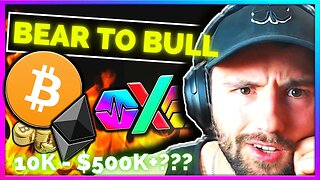 Bear to bull $10K $500K+