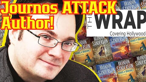 Activists Editor ATTACKS Major Fantasy Author In HIT Piece Article! | Brandon Sanderson Wrap Article