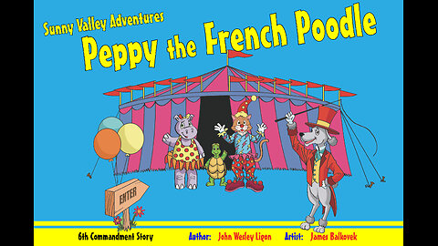 6th Commandment Story Peppy the French Poodle by Sunny Valley Adventures Audio Books