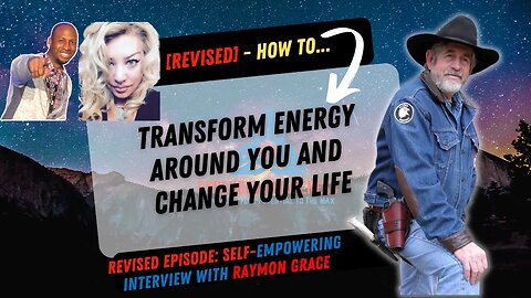Transforming Energy Around You | A Life Changing Chat With Raymon Grace