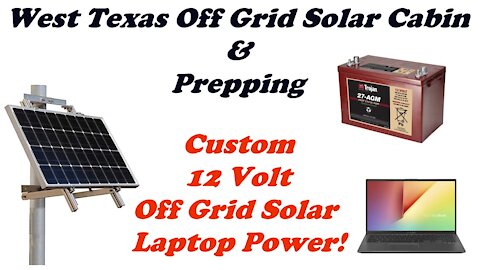 Solar Laptop Power Supply for the Off-Grid Cabin