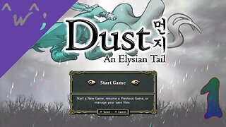 Epic-Tastic Plays - Dust: An Elysian Tail (Part 1)
