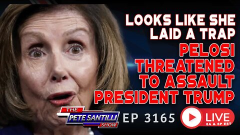 She Laid A Trap! Violent Nancy Pelosi Threatened To Assault President Trump On J6 | EP 3165-6PM