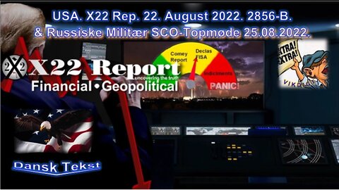 DK. TEKST: USA. X22-2856-B. 22. August 2022. 44.14 min. (att.ppr) (&):