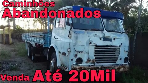 " Até 20MIL" Caminhões Abandonados Repousando Brasil à Venda 📉 Oliveira Isaias