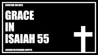 Grace in Isaiah 55