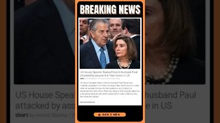 US House Speaker Nancy Pelosi's husband Paul attacked by assailant in their home in US