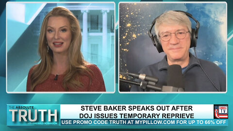 Steve Baker Speaks Out After DOJ Issues Temporary Reprieve