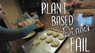 New:Plant Based Dinner Fail/ Large Family/ One Day at a Time