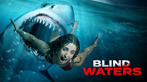 Blind Waters Official Trailer