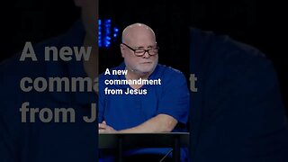 A New Commandment From Jesus #youtubeshorts