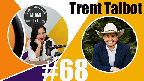 Miami Lit Podcast #68 - Trent Talbot, President and Founder of BRAVE Books