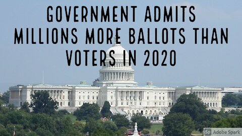 Government Admits Millions More Ballots Than Voters in 2020 + Chris Hupke