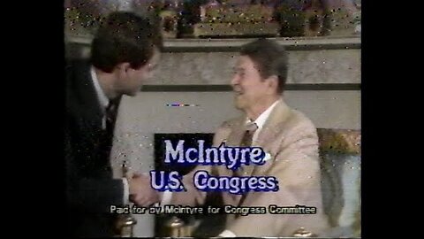 November 1984 - President Ronald Reagan/Rick McIntyre for Congress Ad