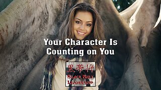 Your Character is Counting on You