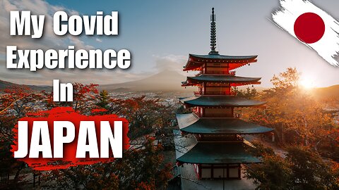 Quarantined in Japan | Lessons Learned During the Pandemic