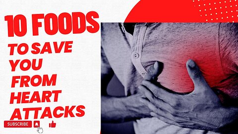 Top 10 Foods that helps to Prevent a Heart Attack