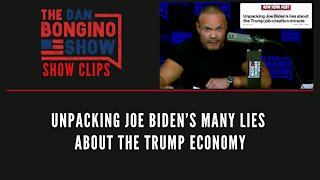 Unpacking Joe Biden’s many lies about the Trump economy