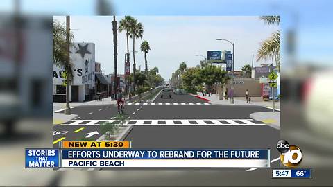 Effort underway to rebrand Pacific Beach