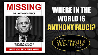 Where In The World Is Anthony Fauci?