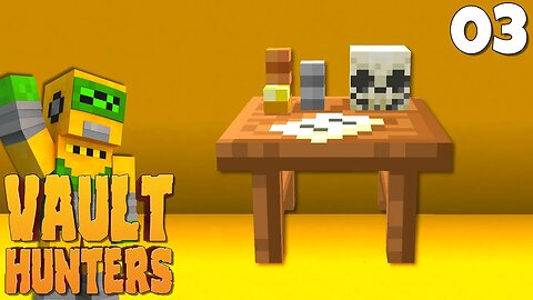 👑 Vault Bounties!!! 👑 | Vault Hunters 1.18 Episode #03